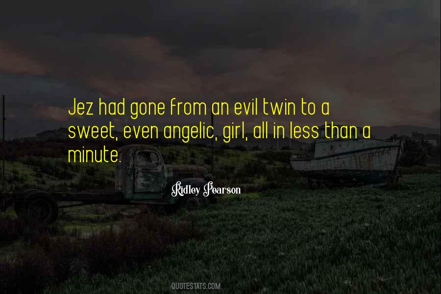 Evil Twin Sayings #146033