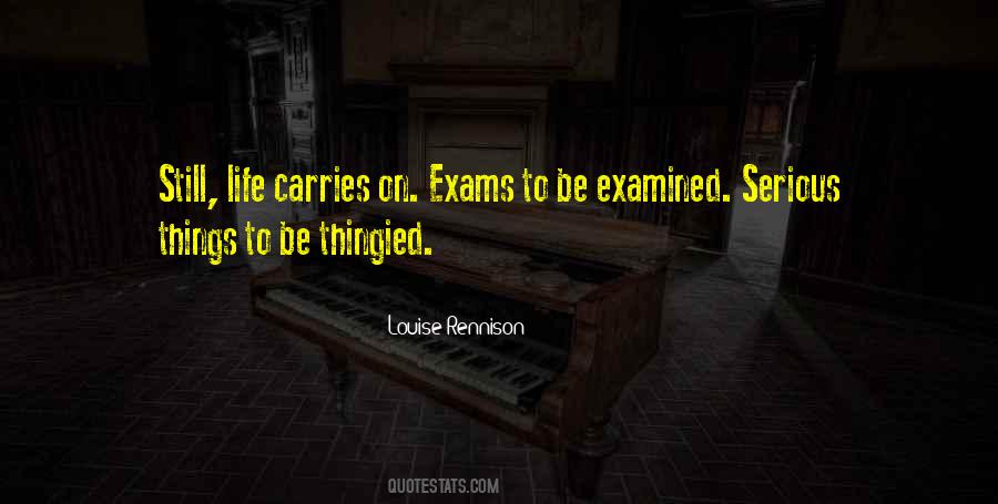 Quotes About Exams #1095431