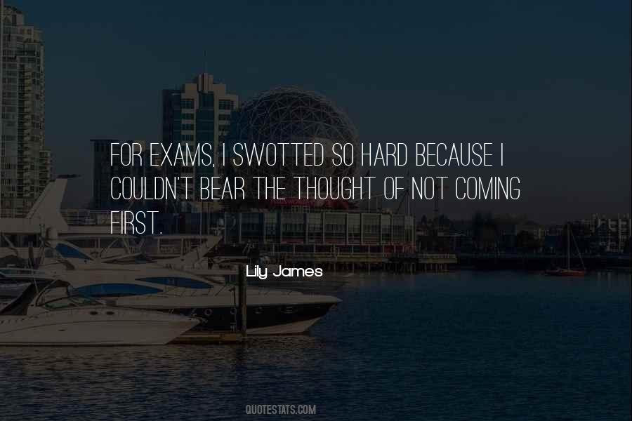 Quotes About Exams #1279020
