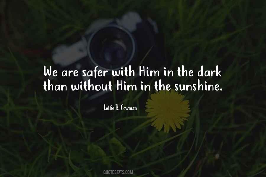 Quotes About The Dark #1801057
