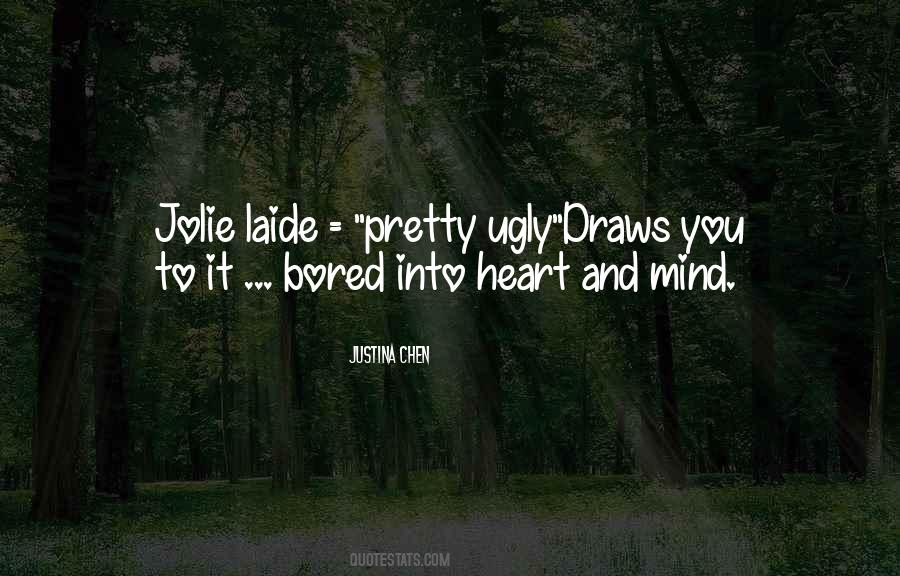 Ugly Heart Sayings #312368