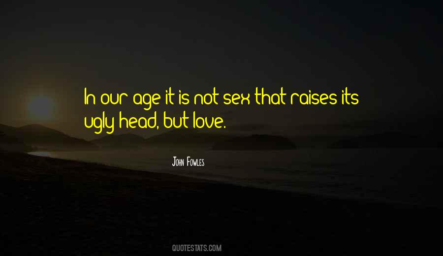 Ugly Head Sayings #196464