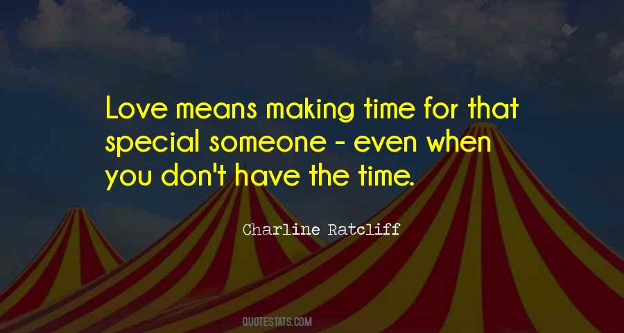 Quotes About Making Time #1299465