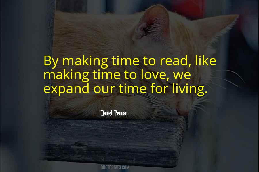 Quotes About Making Time #543715