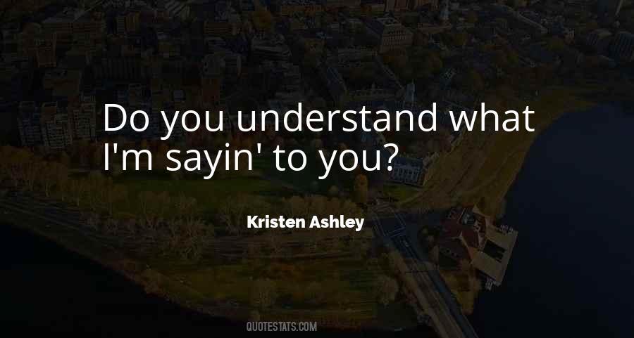 Do You Understand Sayings #1572867