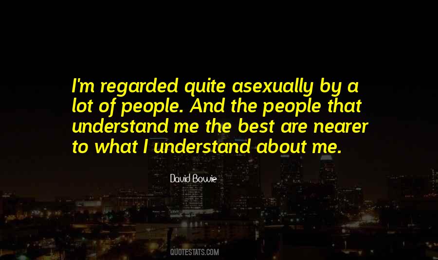 Understand Me Sayings #1127945