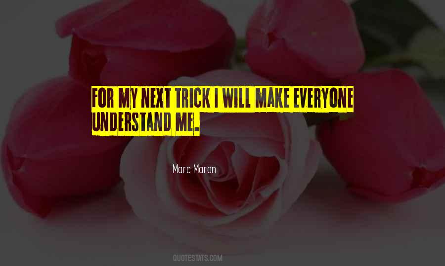 Understand Me Sayings #1222491