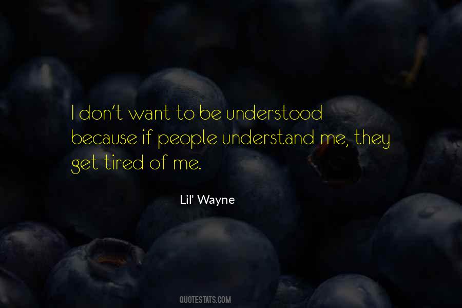 Understand Me Sayings #1722925