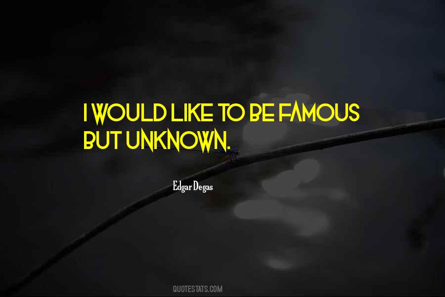 Famous Unknown Sayings #1123182