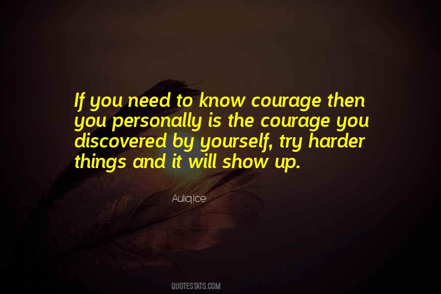 Quotes About Courage To Try #91619
