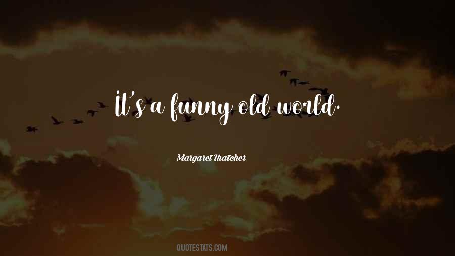 Old World Sayings #1822388