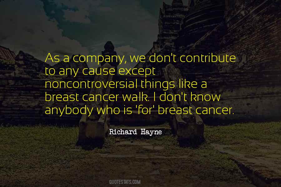 Breast Cancer Walk Sayings #1354596