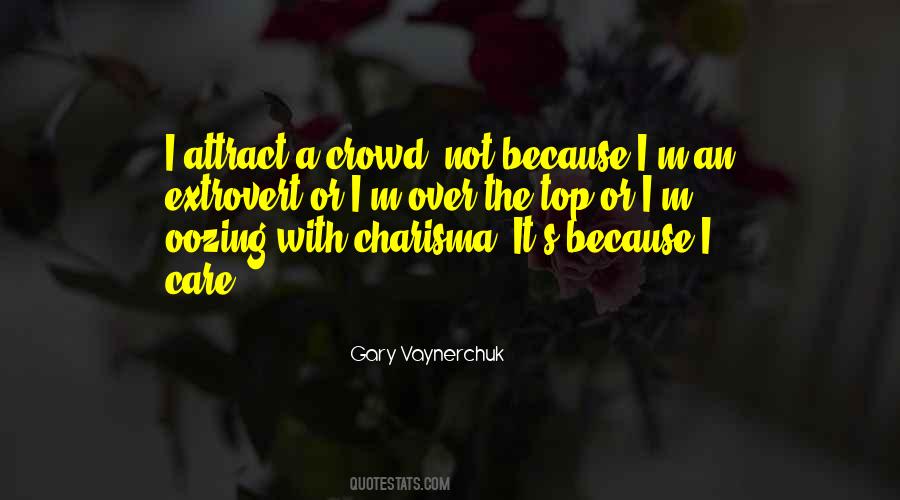 Gary Vaynerchuk Sayings #603219