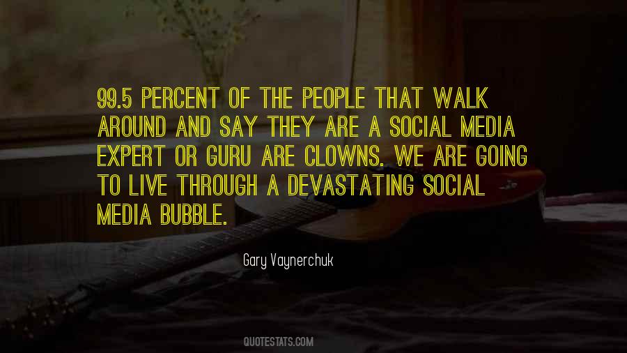 Gary Vaynerchuk Sayings #713213