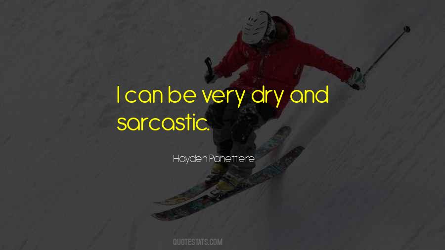 Very Sarcastic Sayings #1130566