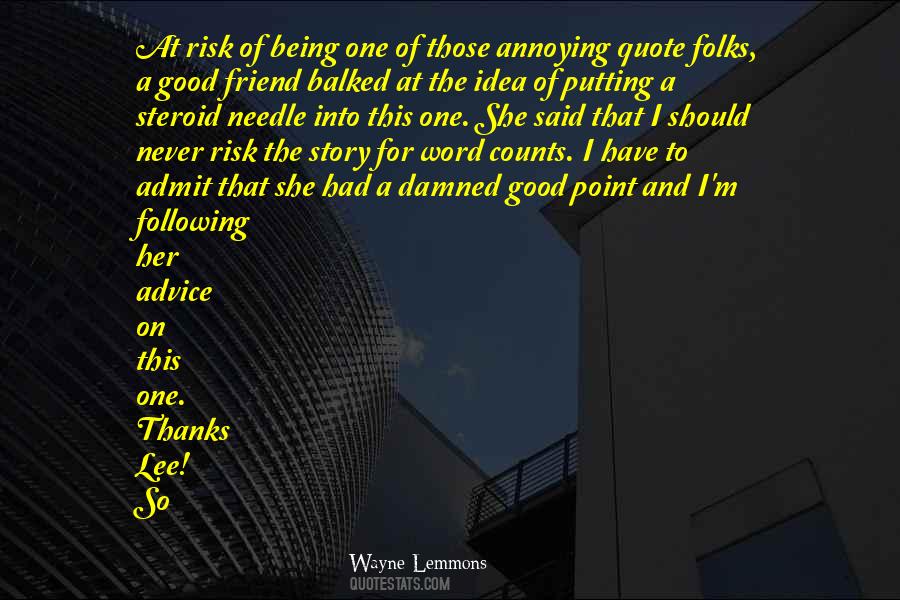 Quotes About Not Being A Good Friend #1386684