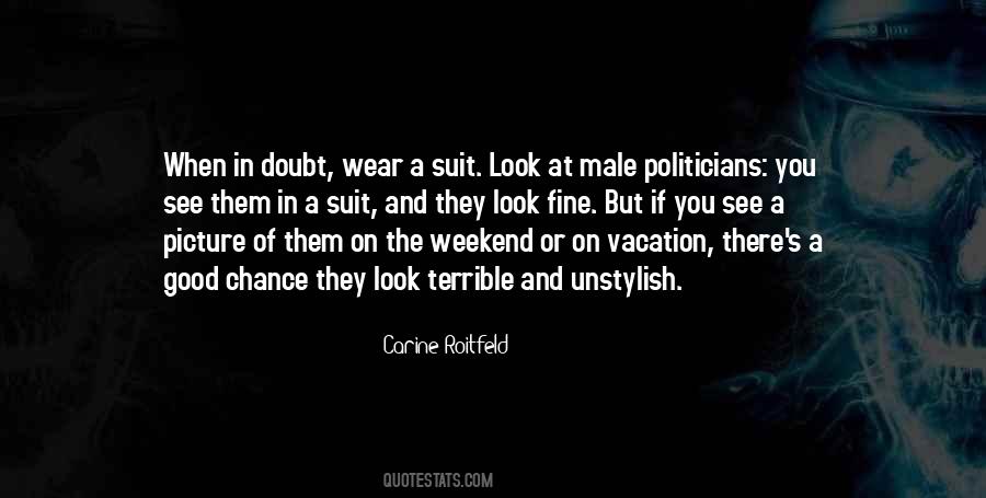 Good Weekend Sayings #1638555