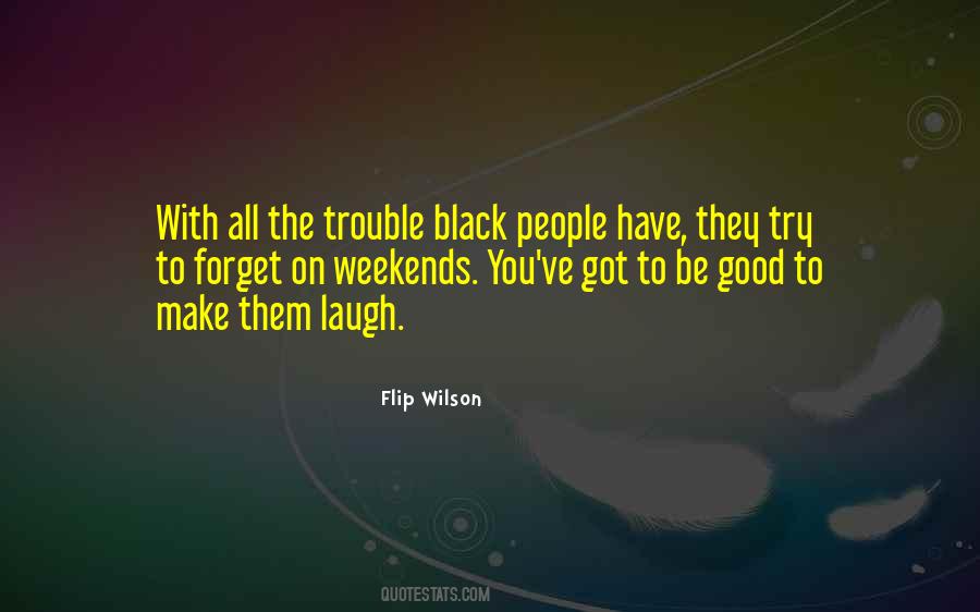 Good Weekend Sayings #246834