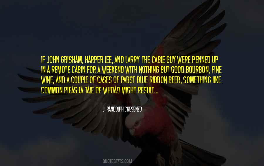 Good Weekend Sayings #852770