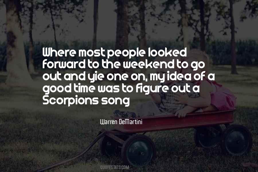 Good Weekend Sayings #891369