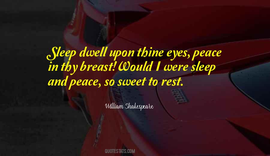 Quotes About Sleep And Peace #619865