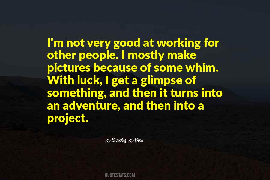 Good Working Sayings #161668