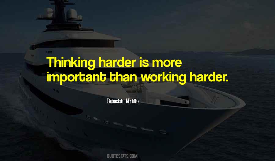 Working Harder Than Sayings #41349