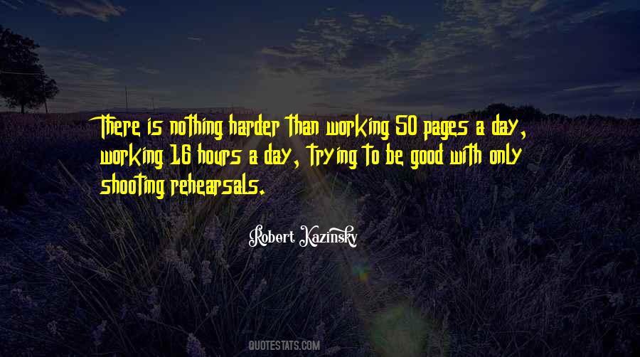 Working Harder Than Sayings #478771