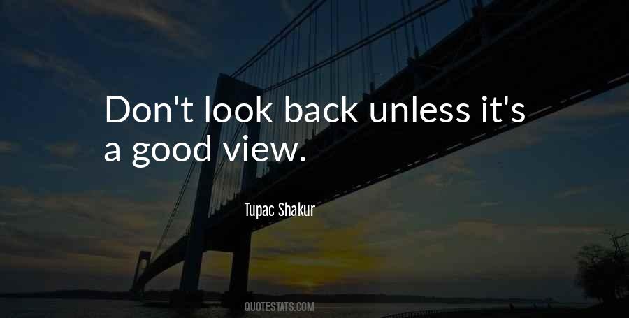 Good View Sayings #1815151