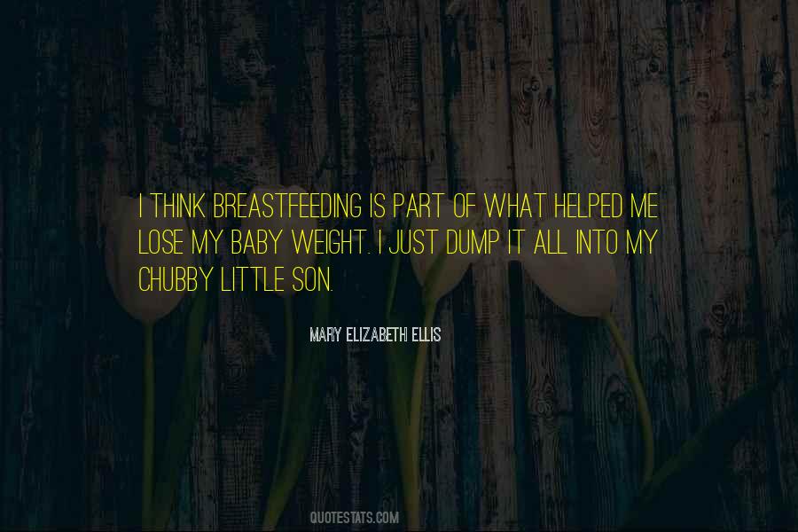 Baby Weight Sayings #427982