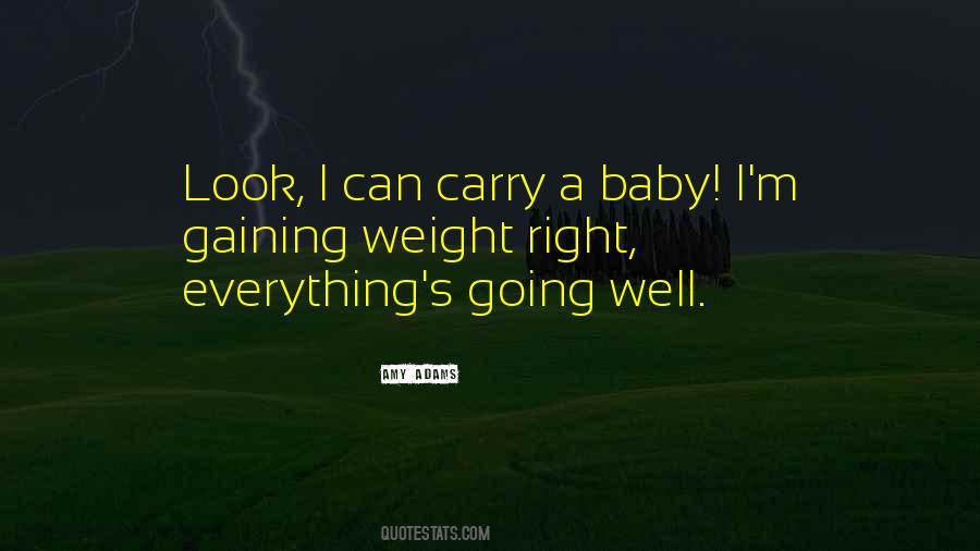 Baby Weight Sayings #989764