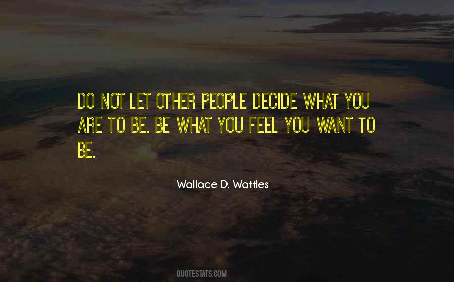 Wallace D Wattles Sayings #666535