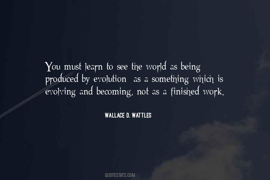 Wallace D Wattles Sayings #710332