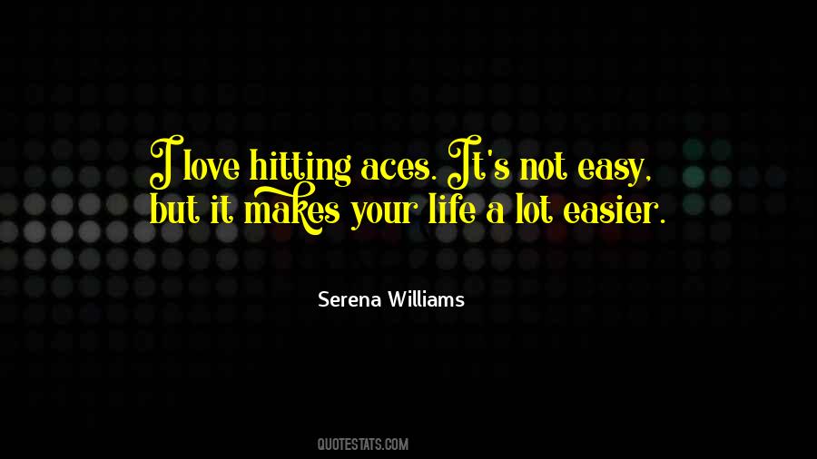 Quotes About Aces #1025690