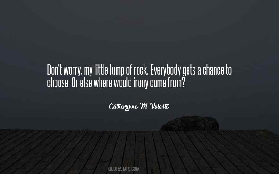 Worry Rock Sayings #665146