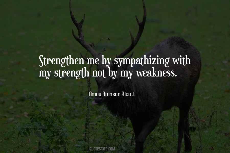 My Weakness Sayings #1158024