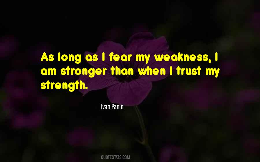 My Weakness Sayings #15057