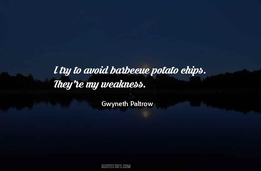 My Weakness Sayings #205380