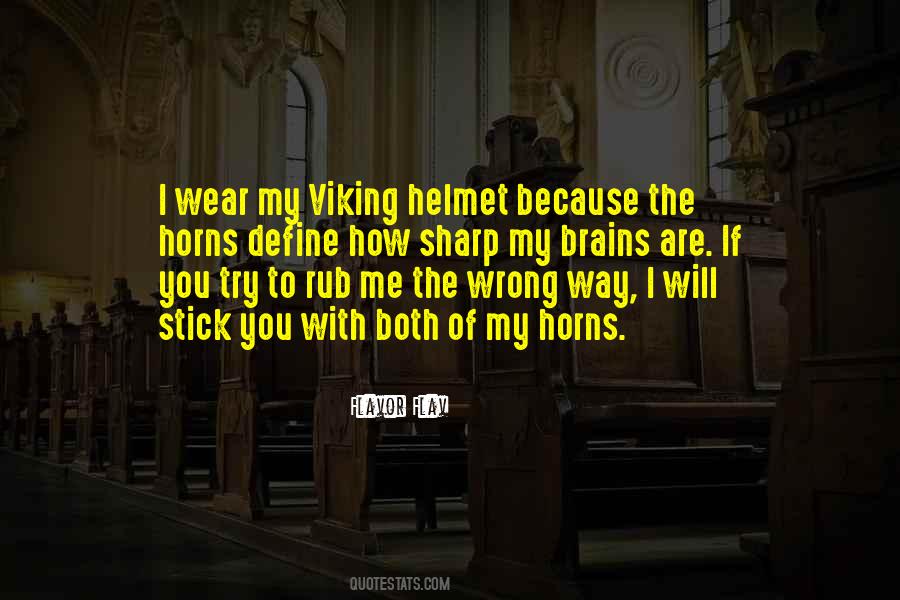 Wear A Helmet Sayings #1067209