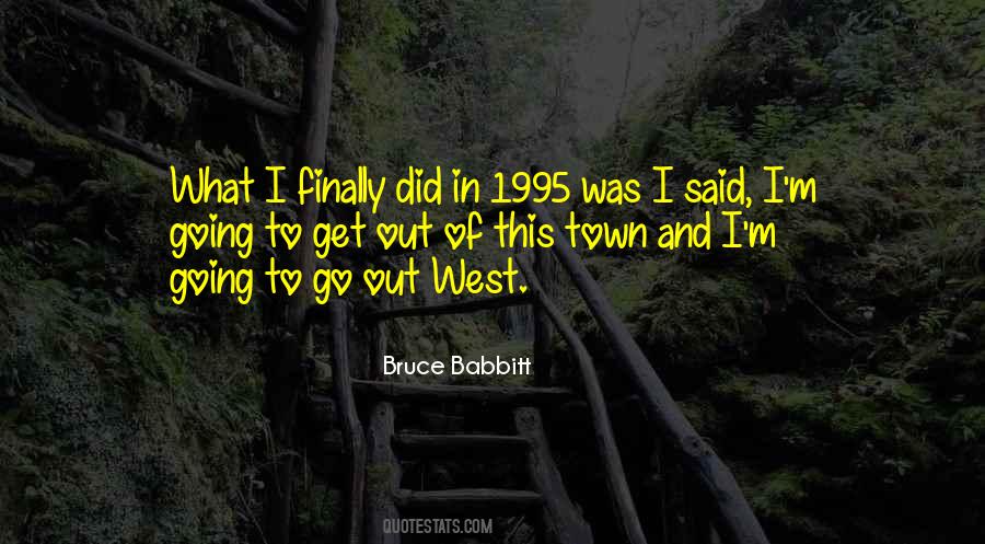 Go West Sayings #122596