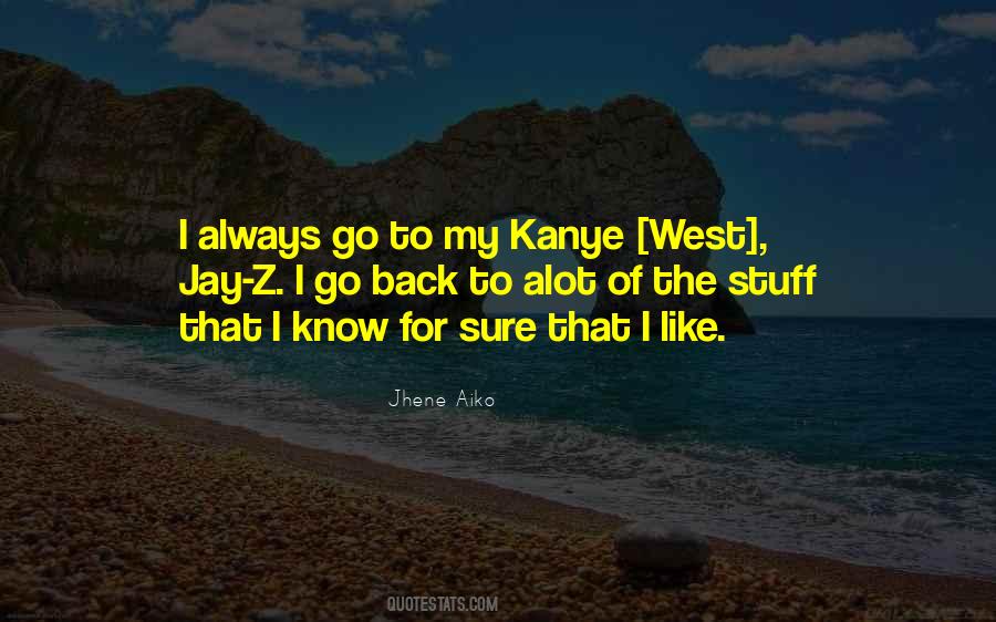 Go West Sayings #301372