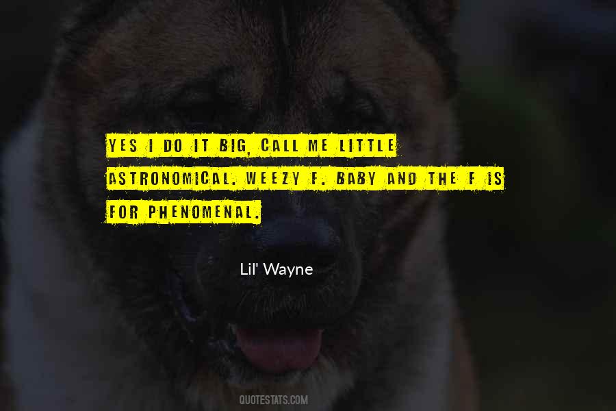 Lil Weezy Sayings #905626