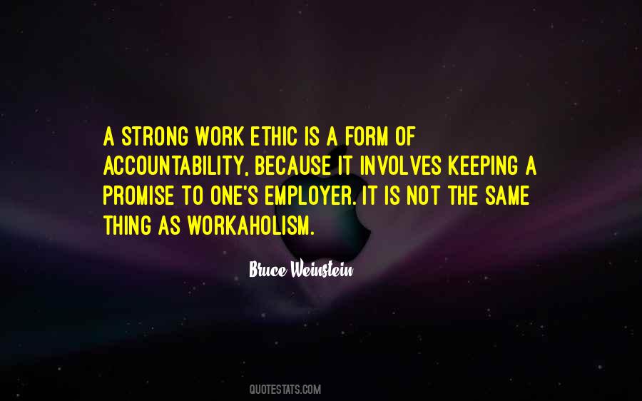 Quotes About Strong Work Ethic #1585451