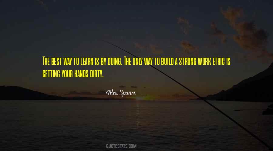 Quotes About Strong Work Ethic #495483