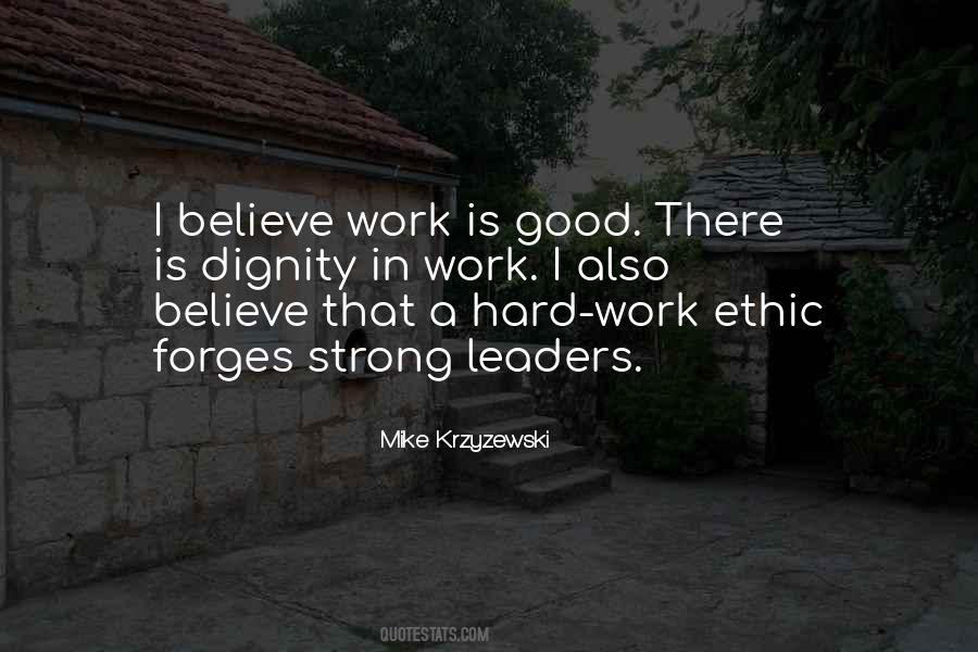 Quotes About Strong Work Ethic #678200