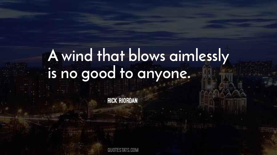 Good Wind Sayings #234844