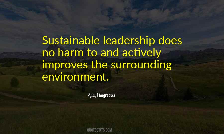 Quotes About Sustainable Environment #1303417