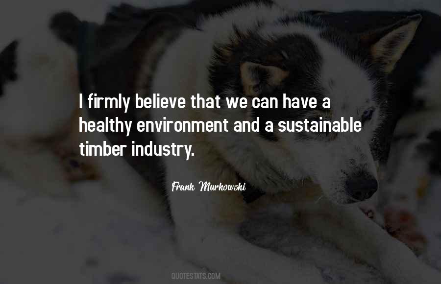 Quotes About Sustainable Environment #449536