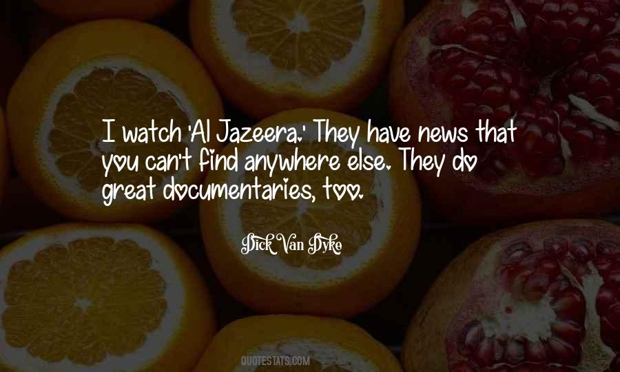 Quotes About Al Jazeera #353889