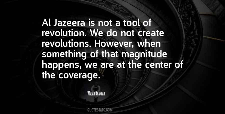 Quotes About Al Jazeera #656401